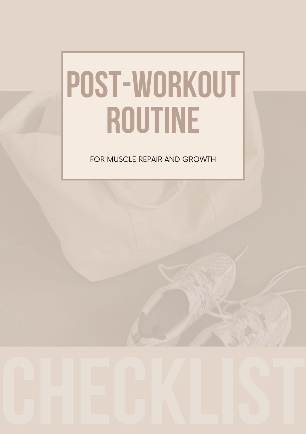 Fitness Journey Essentials: Comprehensive Workout and Recovery Checklists for Optimal Performance